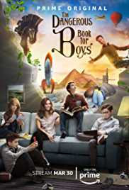 The Dangerous Book for Boys TV Series 2018 S01 ALL 1 to 6 EP in Hindi Full Movie